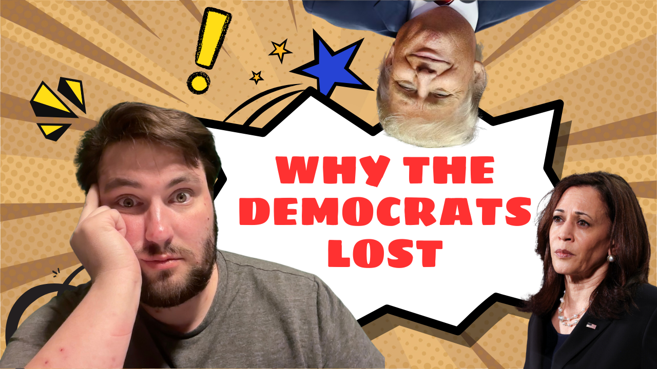 Why the Democrats Lost